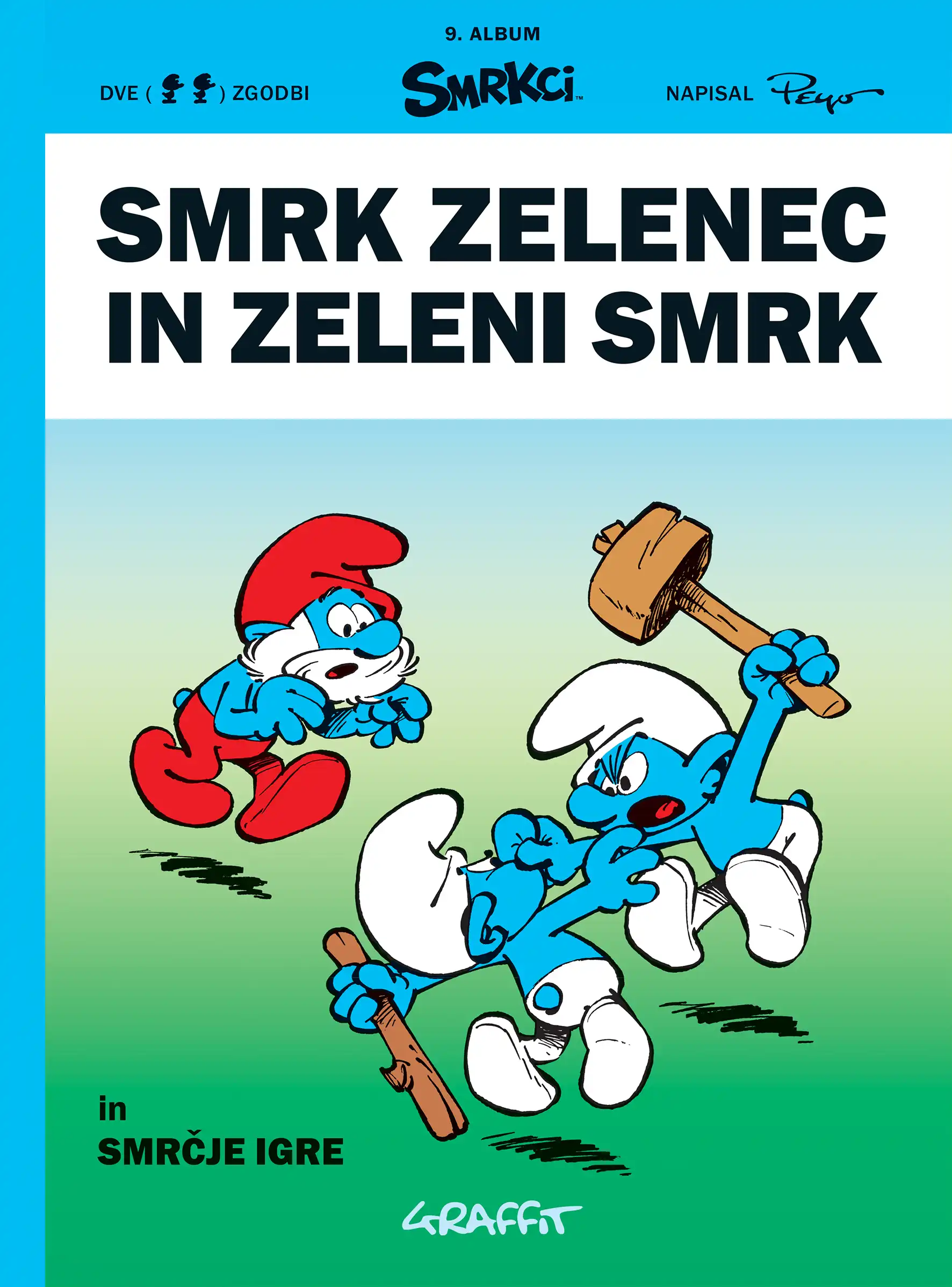 SMRK ZELENEC IN ZELENI SMRK