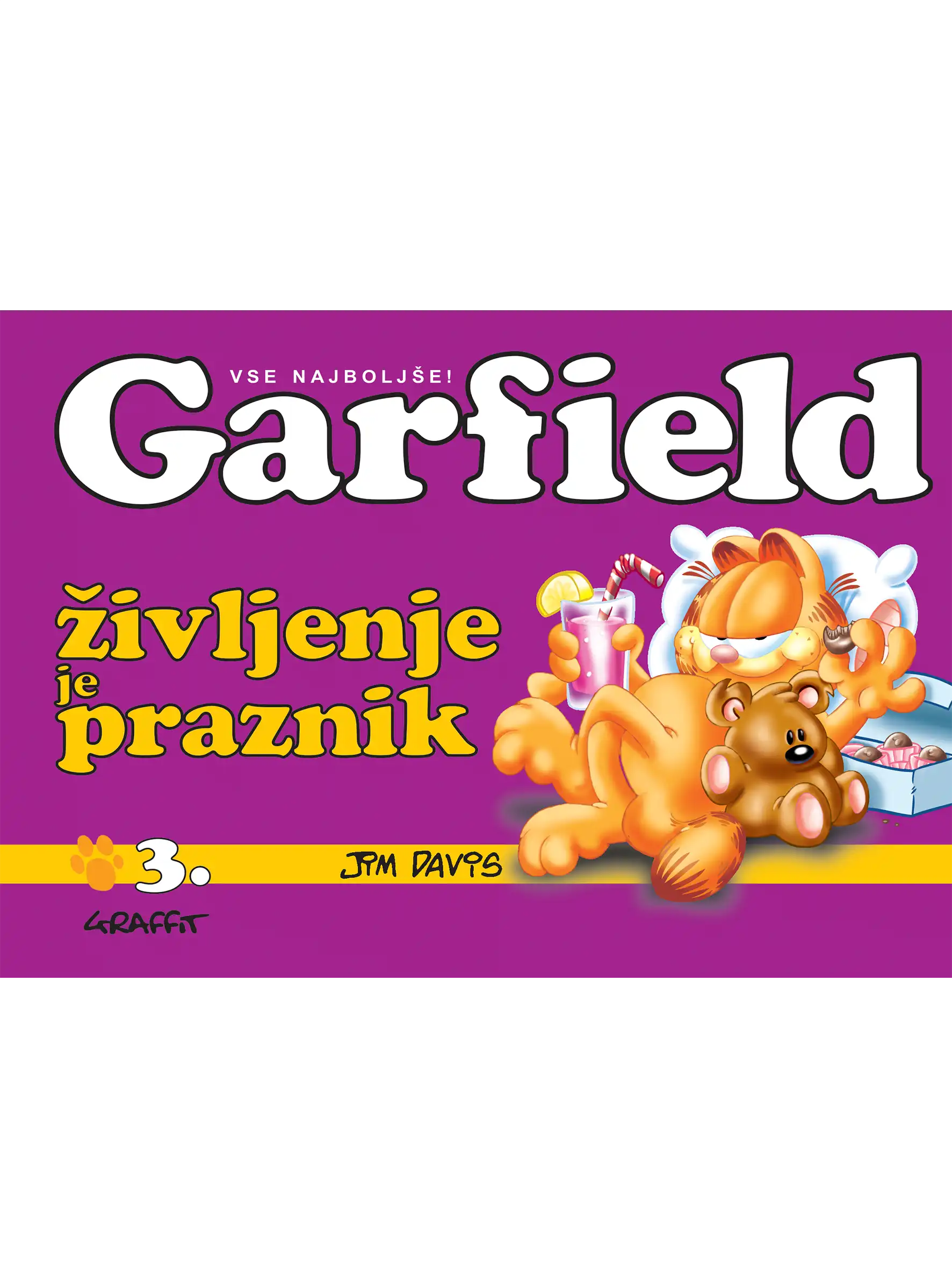 ŽIVLJENJE JE PRAZNIK